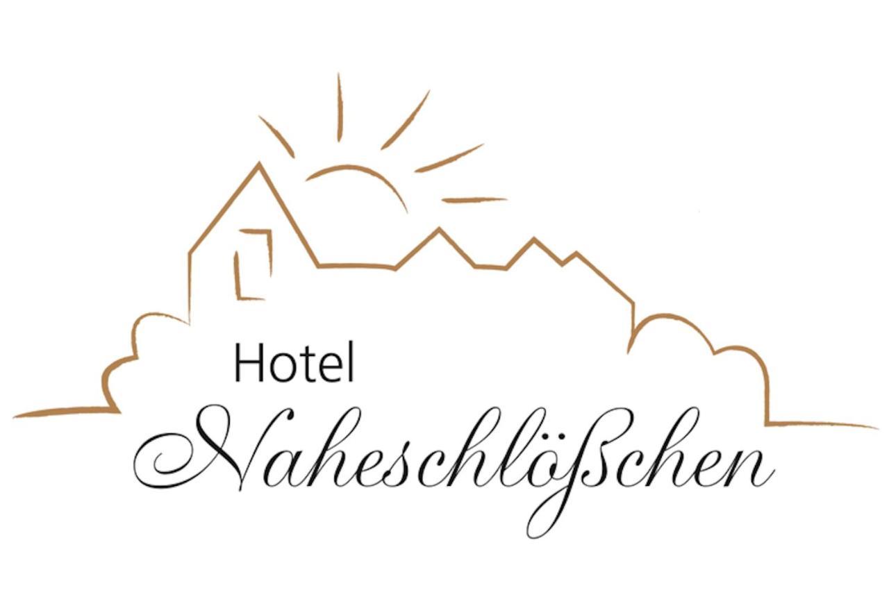 Hotel Naheschloesschen Бад-Мюнстер-ам-Штайн-Ебернбурґ Екстер'єр фото